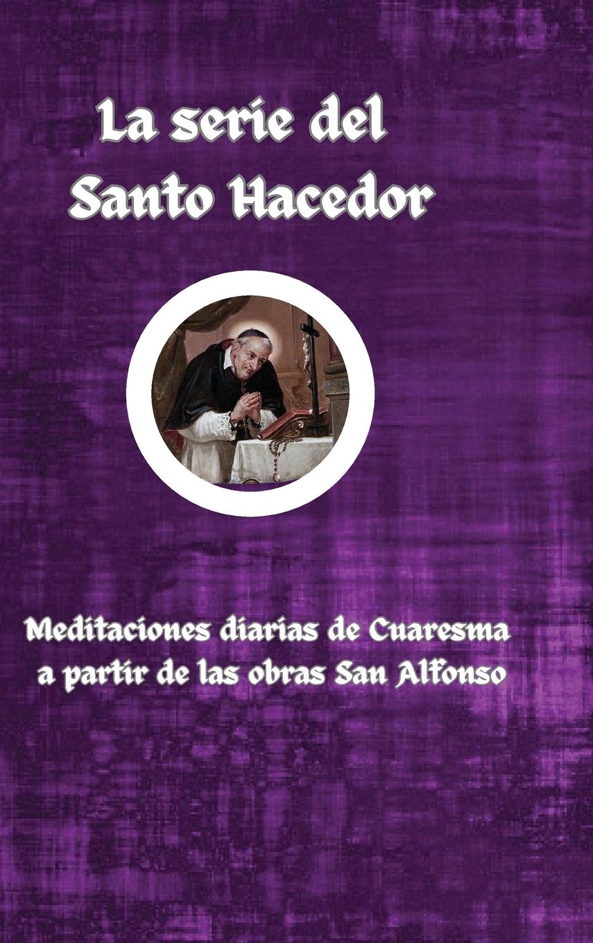 Książka La serie del Santo Hacedor San Alfonso Liguori