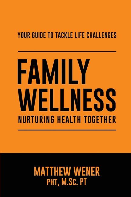 Könyv Family Wellness 