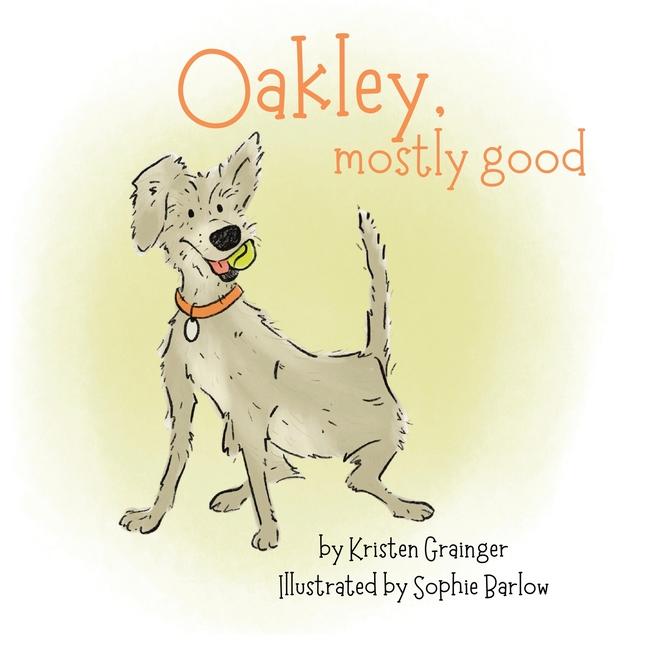 Knjiga Oakley, Mostly Good Sophie Barlow