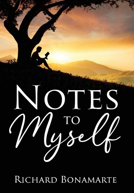 Knjiga Notes to Myself Richard Bonamarte
