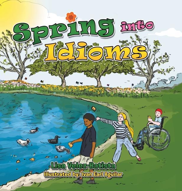 Knjiga Spring Into Idioms Ivan Earl Aguilar