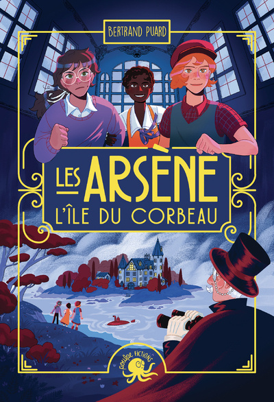Buch Les Arsène - L'île du Corbeau Bertrand Puard