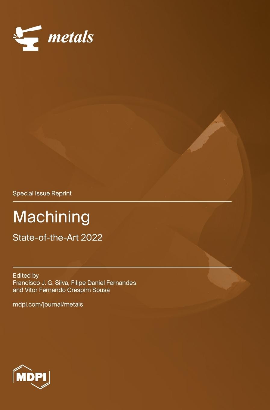 Knjiga Machining Francisco J. G. Silva