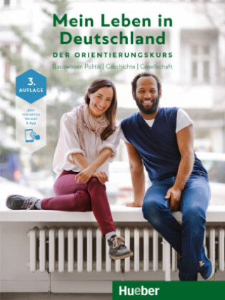 Kniha Mein Leben in Deutschland Der Orientierungskurs , m. 1 Buch, m. 1 Beilage Isabel Buchwald-Wargenau