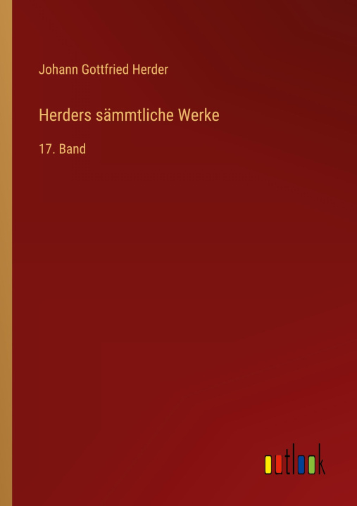 Knjiga Herders sämmtliche Werke Johann Gottfried Herder
