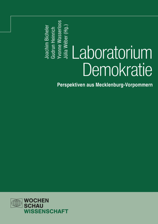 Kniha Laboratorium Demokratie - Perspektiven aus Mecklenburg-Vorpommern Gudrun Heinrich