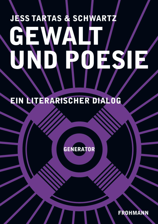 Kniha Gewalt und Poesie (kein Vorname) Schwartz