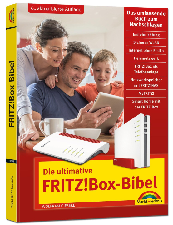 Книга Die ultimative FRITZ! Box Bibel - Das Praxisbuch 