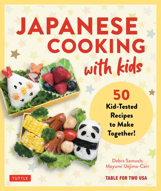 Carte Japanese Cooking for Kids Mayumi Uejima-Carr
