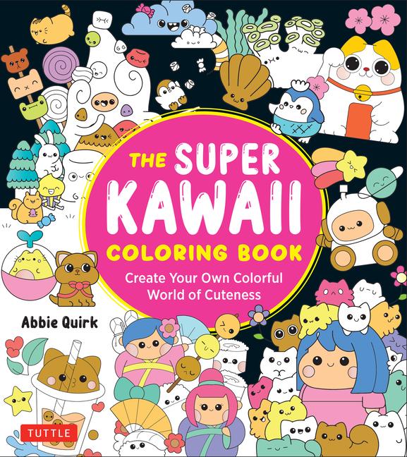 Kniha The Super Kawaii Coloring Book 