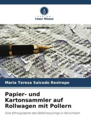 Kniha Papier- und Kartonsammler auf Rollwagen mit Pollern 