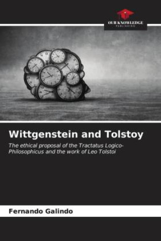 Knjiga Wittgenstein and Tolstoy Fernando Galindo