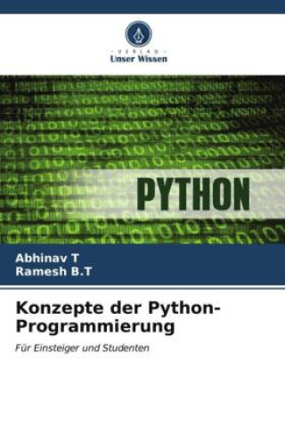 Knjiga Konzepte der Python-Programmierung Ramesh B. T