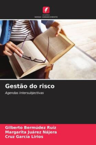 Knjiga Gest?o do risco Margarita Juárez Nájera