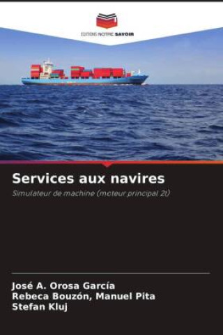Knjiga Services aux navires Rebeca Bouzón Manuel Pita