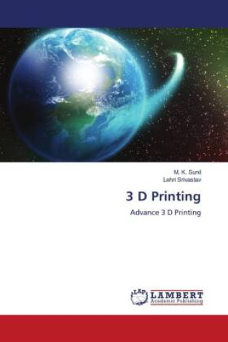 Knjiga 3 D Printing Lehri Srivastav