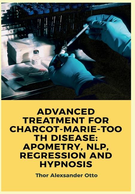 Livre Advanced Treatment for Charcot-Marie-Tooth Disease 