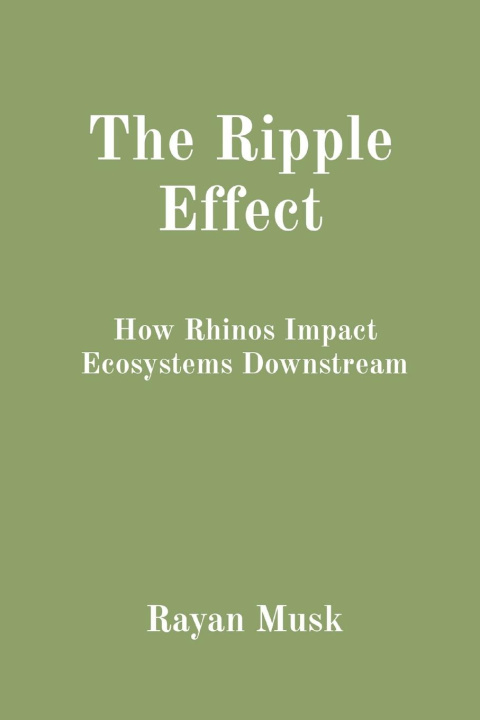 Book The Ripple Effect Rayan Musk