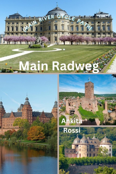 Knjiga Main Radweg (Main River Cycle Path) Ankita Rossi