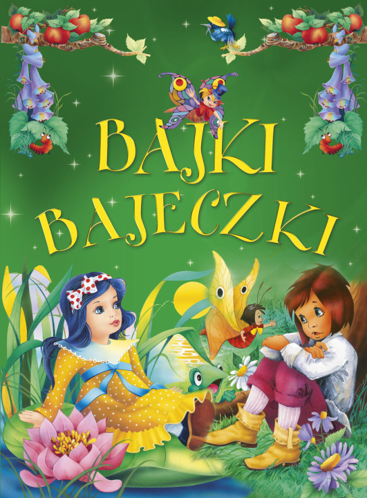 Buch Bajki bajeczki Anna Stefaniak