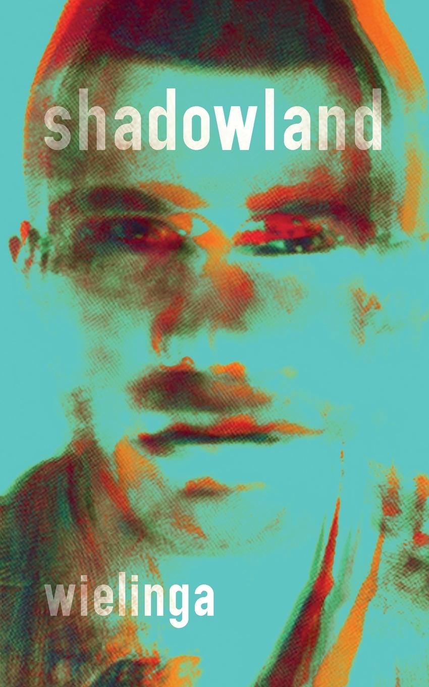Knjiga Shadowland GJ Wielinga