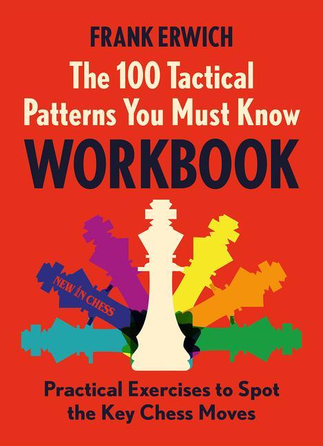 Kniha The 100 Tactical Patterns You Must Know Workbook 