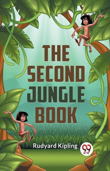 Knjiga The Second Jungle Book Rudyard Kipling