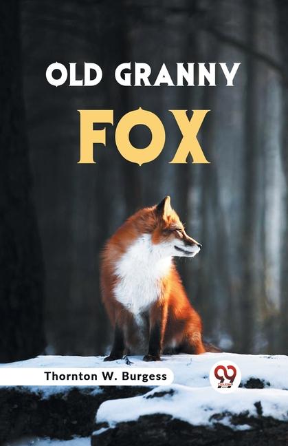 Книга Old Granny Fox 