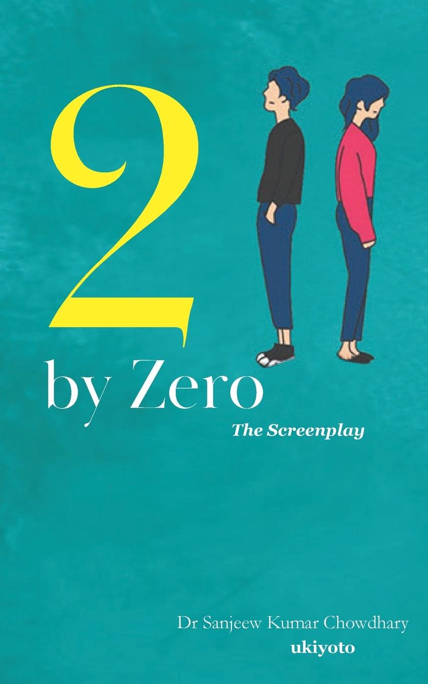 Knjiga 2 By Zero Sanjeew Kumar Chowdhary
