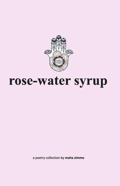 Kniha rose-water syrup Maha Zimmo