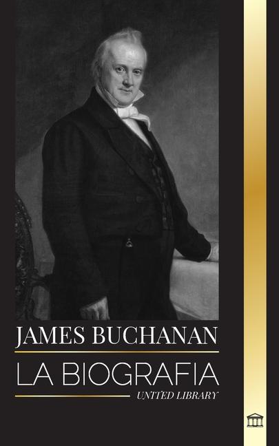 Kniha James Buchanan 