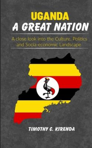 Book Uganda TIMOTHY C. KIRENDA