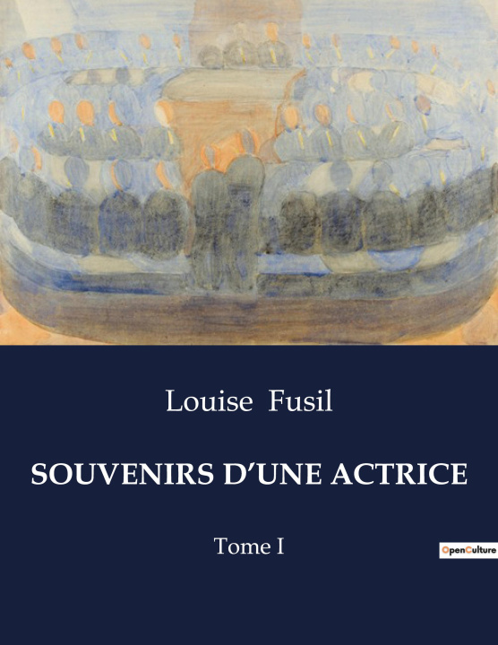 Buch SOUVENIRS D?UNE ACTRICE Fusil