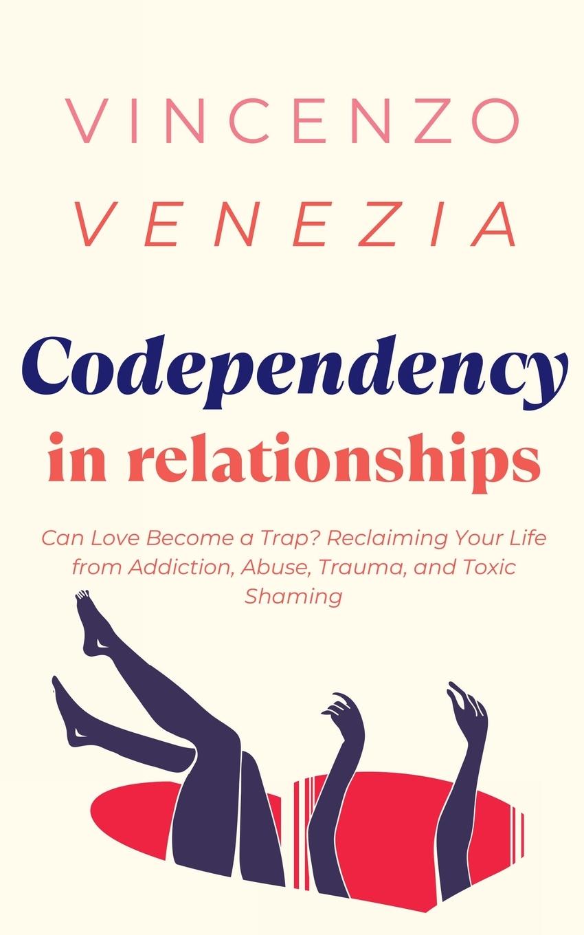 Kniha Codependecy in Relationships 