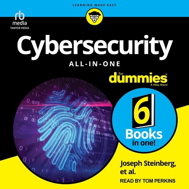 Digital Cybersecurity All-In-One for Dummies Joseph Steinberg