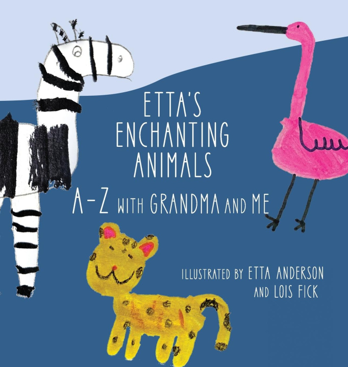 Buch Etta's Enchanting Animals Lois Fick