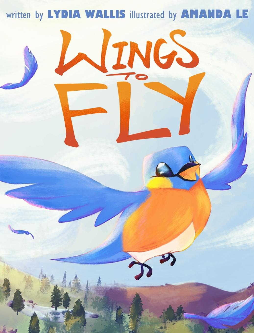 Knjiga Wings to Fly Lydia Wallis