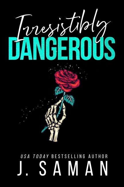 Libro Irresistibly Dangerous Julie Saman