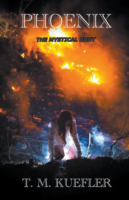 Book Phoenix T. M. Kuefler