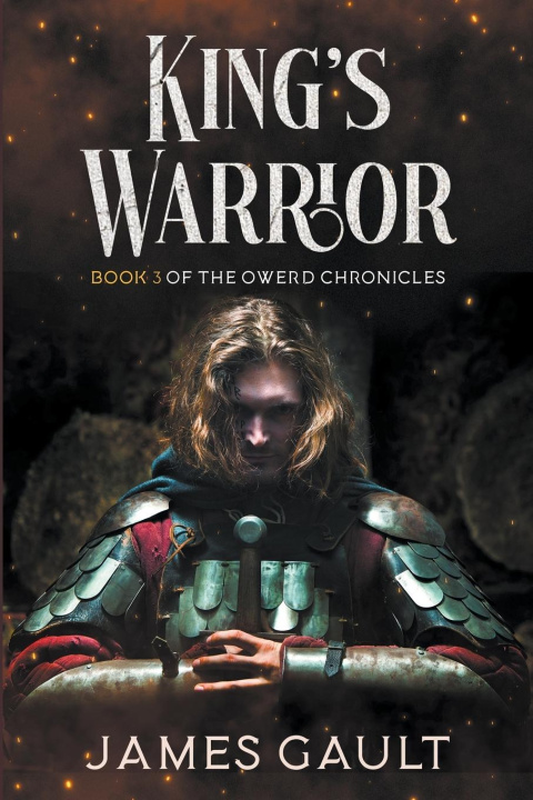 Kniha King's Warrior James Gault