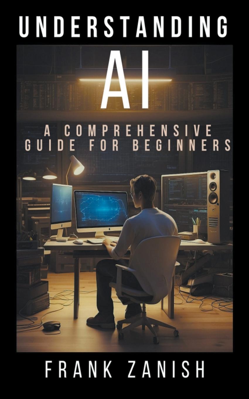 Knjiga Understanding AI Frank Zanish