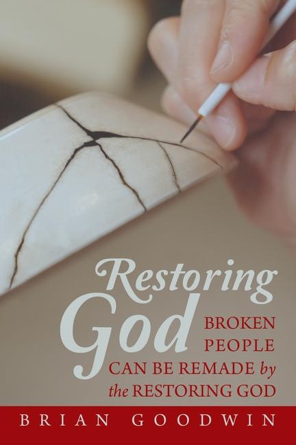 Knjiga Restoring God Brian Goodwin