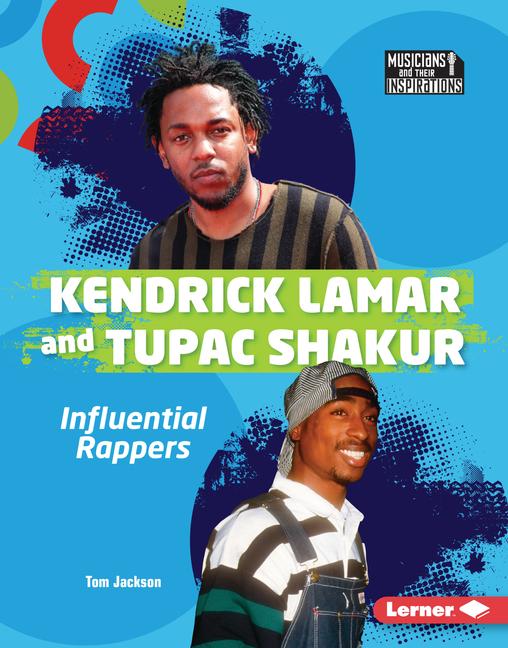 Knjiga Kendrick Lamar and Tupac Shakur 