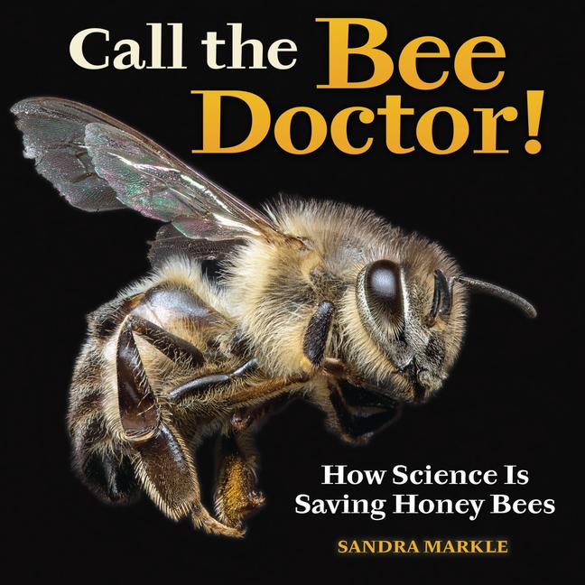 Knjiga Call the Bee Doctor! 