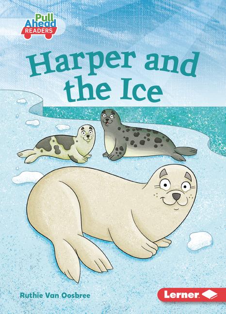 Knjiga Harper and the Ice Tom Heard
