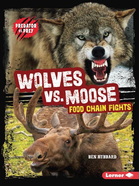 Knjiga Wolves vs. Moose 