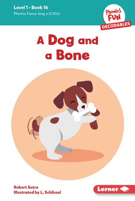 Knjiga A Dog and a Bone L. Schlissel