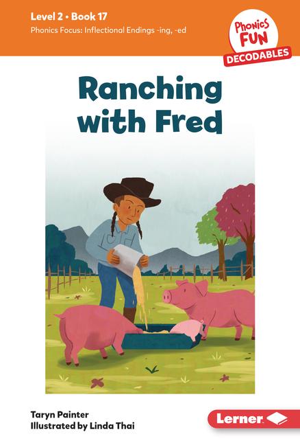 Knjiga Ranching with Fred Linda Thai