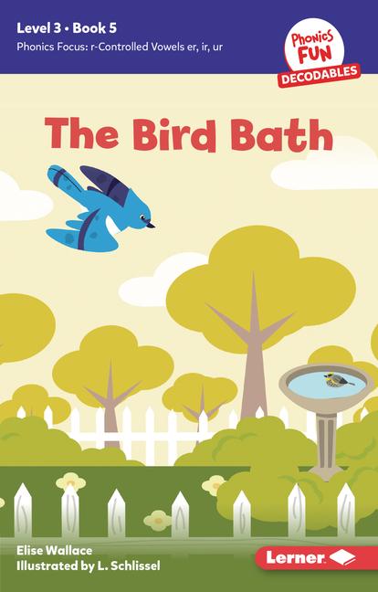 Knjiga The Bird Bath L. Schlissel