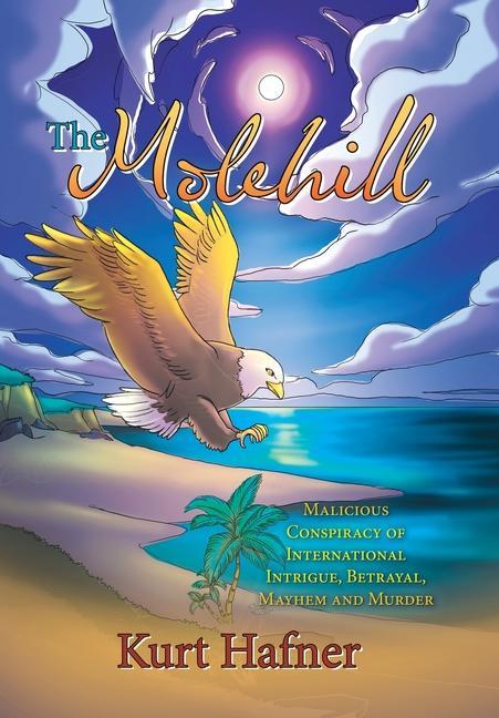 Knjiga The Molehill Kurt Hafner